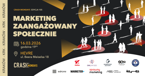 CRASH Mondays № 105: Marketing zaangażowany społecznie [KRAKÓW] 🧡