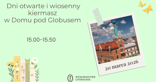 Dni otwarte i wiosenny kiermasz w Domu pod Globusem ☀  20.03.2026, godz. 15.00