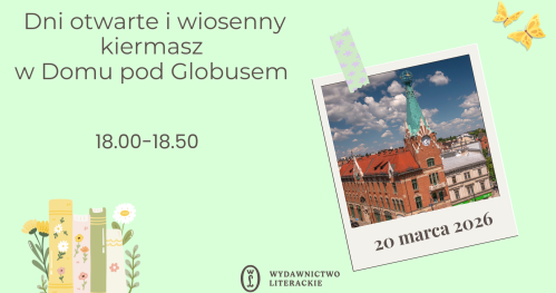 Dni otwarte i wiosenny kiermasz w Domu pod Globusem ☀  20.03.2026, godz. 18.00