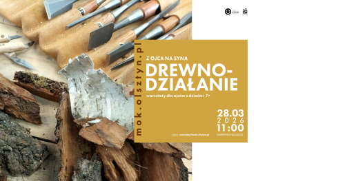 Z ojca na syna: Drewnodziałanie