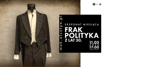 Eksponat miesiąca: Frak polityka z lat 30.