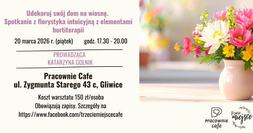 Spotkanie z florystyką intuicyjną z elementami hortiterapii