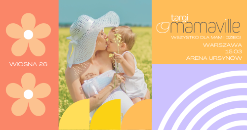 Wykłady na Targach Mamaville Warszawa