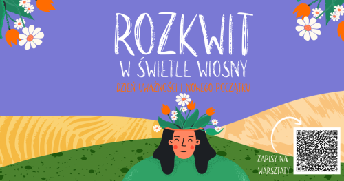 Warsztaty florystyczne "Wiosenny Wianek" prowadzone przez Adę Palkę z Fundacji Ziołogród