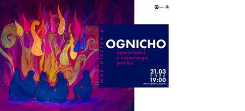 Ognicho: Opowieści z ciemnego parku