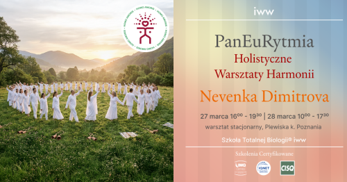 PanEuRytmia - Holistyczne Warsztaty Harmonii | Stacjonarne spotkanie w Instytucie Wiedzy Waleologicznej