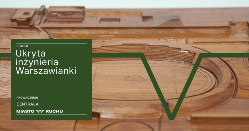 Ukryta inżynieria Warszawianki