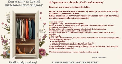 WYJDŹ z SZAFY na WIOSNĘ 🌞🌷🏵️🌼🍀KOKTAJL BIZNESOWO NETWORKINGOWY
