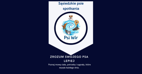 Sąsiedzkie Psie Spotkania - Psi Wir