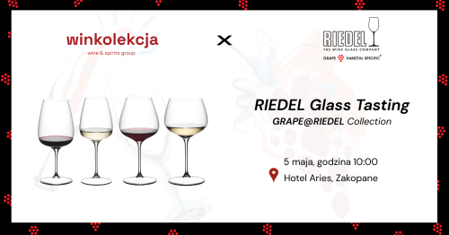 Riedel Glass Tasting Zakopane