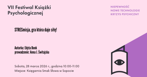 STRESmisja, gra która daje siłę