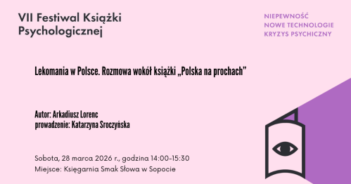 Lekomania w Polsce. Rozmowa wokół książki "Polska na prochach"