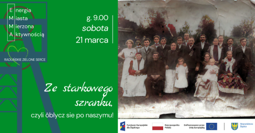 EMMA. Ze starkowego szranku, czyli ôblycz sie po naszymu. Warsztaty