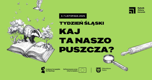 warsztaty po śląsku dla dzieci 6+ wokół książki "JULEK - Ôsprowka ô Juliuszu Rogerze" w ramach Zielonego Tygodnia