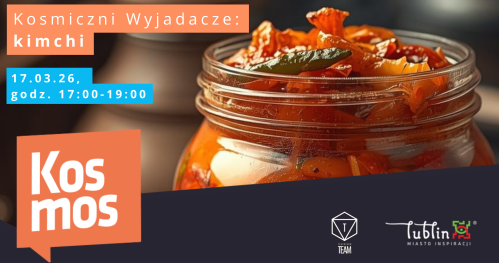 🟠Kosmiczni wyjadacze: robimy kimchi🟠