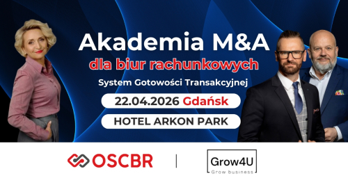 Akademia M&A dla biur rachunkowych z OSCBR i Grow4U - SZKIC