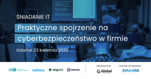 Śniadanie IT: Praktyczne spojrzenie na cyberbezpieczeństwo w firmie