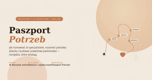 PASZPORT POTRZEB TWOJEGO DZIECKA