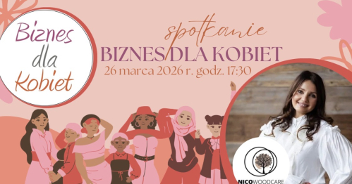Biznes dla Kobiet - marzec 2026