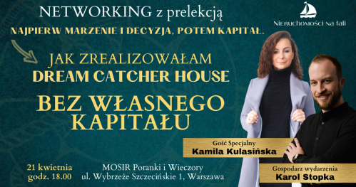 Nieruchomości na Fali - NETWORKING z prelekcją