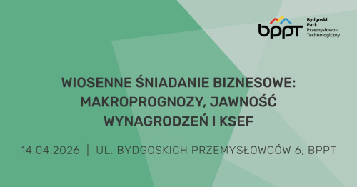 Wiosenne Śniadanie Biznesowe: Makroprognozy, Jawność Wynagrodzeń i KSeF