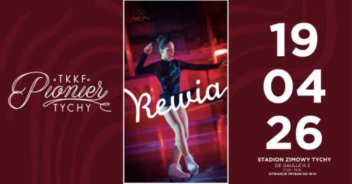 Rewia | Pokazy na koniec sezonu 2025/26