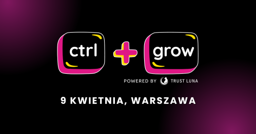 CTRL+GROW - SEO x AI x BIZNES - WARSZAWA 09.04.2026
