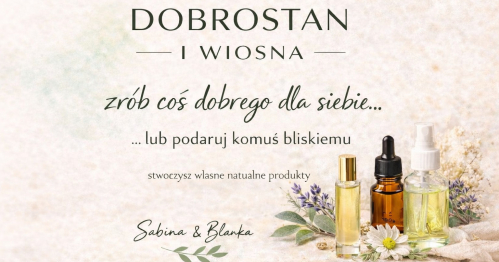Stwórz własne naturalne produkty wspierające dobrostan