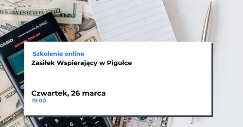 Zasiłek wspierający w pigułce