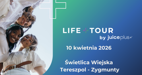 Life+Tour Tereszpol - Zygmunty
