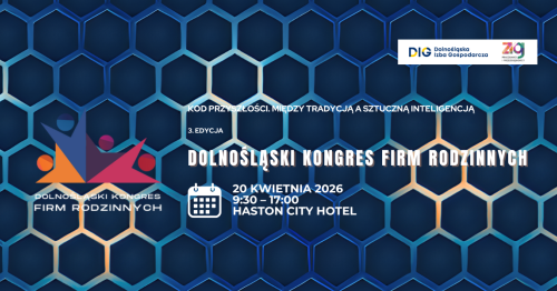 3. Dolnośląski Kongres Firm Rodzinnych