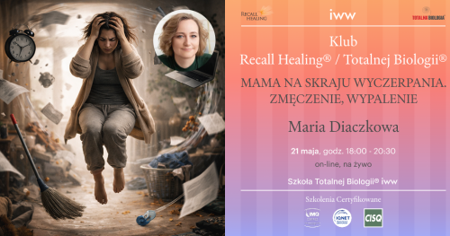 Klub Recall Healing® / Totalnej Biologii® - Maria Diaczkowa