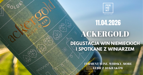 Ackergold - degustacja 8 win niemieckich z winiarzem | 8 German wine tasting with winemaker