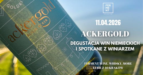 Ackergold - degustacja 8 win niemieckich z winiarzem | 8 German wine tasting with winemaker