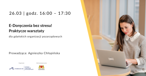 E-Doręczenia bez stresu! Warsztaty praktyczne dla NGO