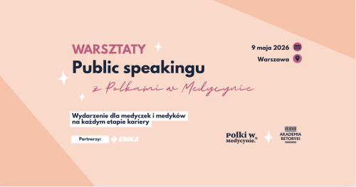 Warsztaty Public Speakingu  z Polkami w Medycynie