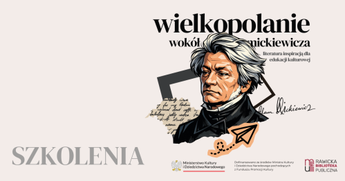 Szkolenia - Wielkopolanie wokół Mickiewicza