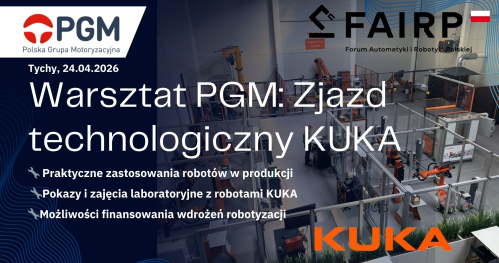 Warsztat PGM :: Zjazd technologiczny KUKA (warsztat stacjonarny)