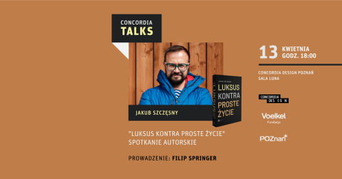 Luksus kontra proste życie - spotkanie z Jakubem Szczęsnym