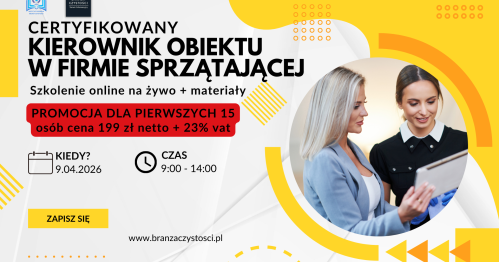 Szkolenie online: Certyfikowany kierownik obiektu w firmie sprzątającej - 09.04.2026 r.