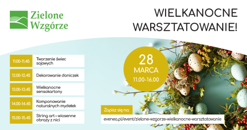 Wielkanocne warsztaty w Galerii Zielone Wzgórze - zarezerwuj miejsce!