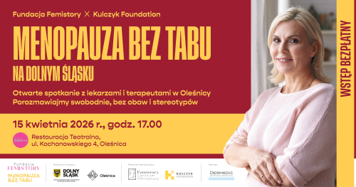 Menopauza bez tabu. Na Dolnym Śląsku - spotkanie w Oleśnicy