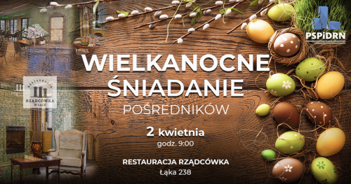 Wielkanocne Śniadanie Pośredników - "Home staging, który sprzedaje" prelekcja Agaty Maciejczyk