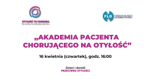 AKADEMIA PACJENTA CHORUJĄCEGO NA OTYŁOŚĆ - Ciechanów