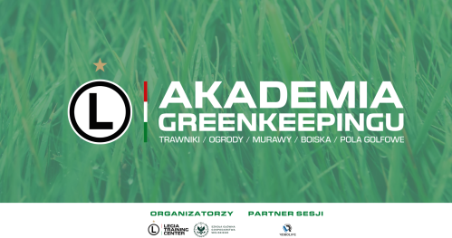 Akademia Greenkeepingu LTC - Moduł 1 i 2