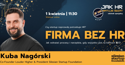 HRTT Bifor: "Jak HR uratuje świat?" - odcinek specjalny - Firma bez HR: jak wdrażać procesy i narzędzia, gdy wszystko jest na barkach CEO