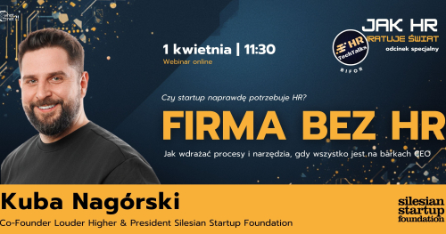 HRTT Bifor: "Jak HR uratuje świat?" - odcinek specjalny - Firma bez HR: jak wdrażać procesy i narzędzia, gdy wszystko jest na barkach CEO