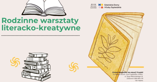 Rodzinne warsztaty kreatywno-literackie