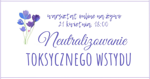 Neutralizowanie toksycznego wstydu