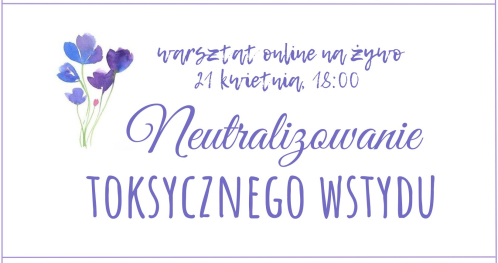 Neutralizowanie toksycznego wstydu